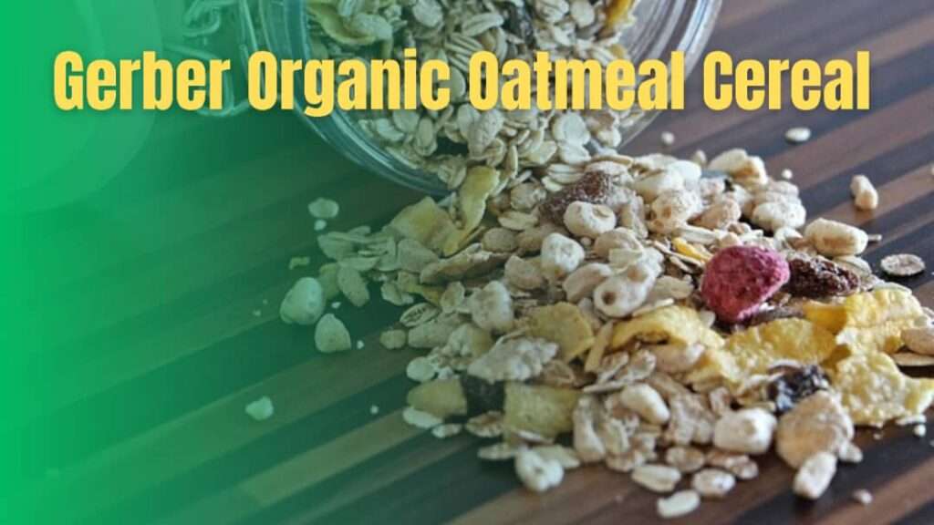 Gerber Organic Oatmeal Cereal